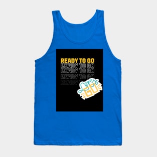 ready to go Tank Top